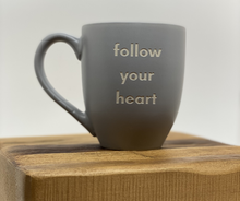Load image into Gallery viewer, Follow-Your-True-North-Mug-Gray-follow-your-heart